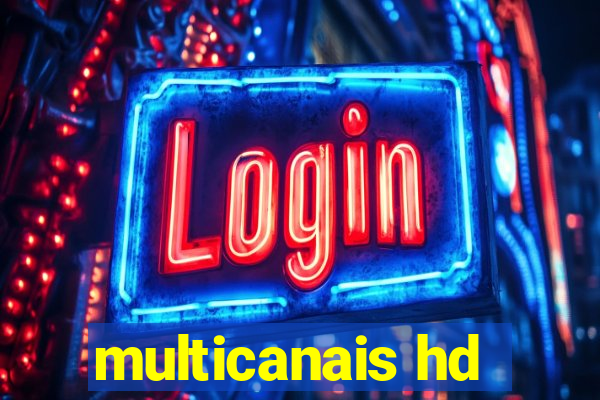 multicanais hd